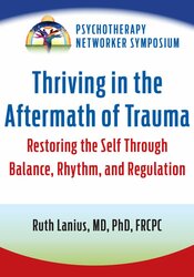 Thriving in the Aftermath of Trauma