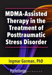 MDMA-Assisted Therapy in the Treatment of Posttraumatic Stress Disorder
