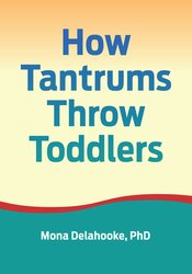 How Tantrums Throw Toddlers