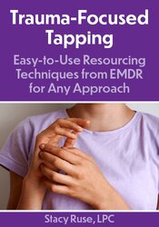 Trauma-Focused Tapping