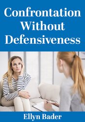 Confrontation Without Defensiveness
