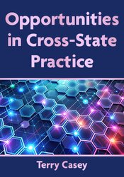 Opportunities in Cross-State Practice