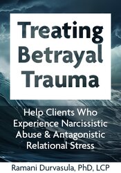 Treating Betrayal Trauma