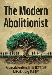 The Modern Abolitionist