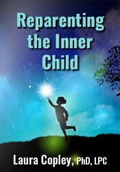 Reparenting the Inner Child: Approaching Developmental Trauma with Guided Imagery