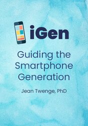 iGen: Guiding the Smartphone Generation