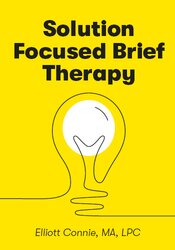 Solution Focused Brief Therapy