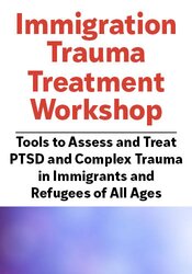 Immigration Trauma Treatment Workshop
