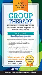 Group Therapy Certificate Course: Evidence-Based Strategies to Develop and Facilitate Dynamic, Purposeful and Effective Group Therapy