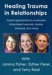 Healing Trauma in Relationships: Expert approaches to overcome attachment wounds, shame, betrayal, and more