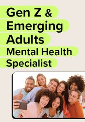 Gen Z & Emerging Adults Mental Health Specialist