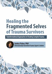 2-Day Intensive Workshop: Healing the Fragmented Selves of Trauma Survivors