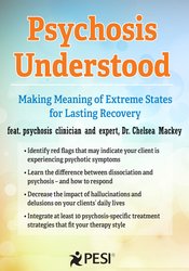 Psychosis Understood