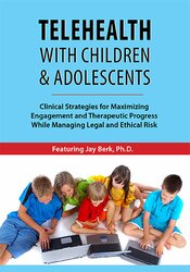 Telehealth with Children & Adolescents