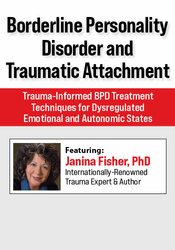 Borderline Personality Disorder and Traumatic Attachment
