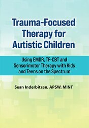 Trauma-Focused Therapy for Autistic Children