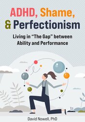 ADHD, Shame, & Perfectionism