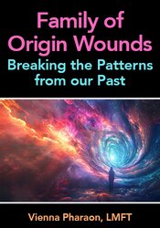 Family of Origin Wounds