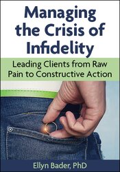 Managing the Crisis of Infidelity