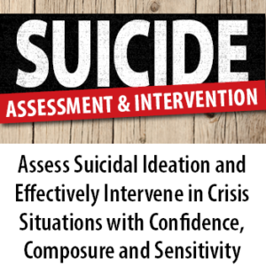 FREE LIVE EVENT! , Suicide Assessment and Intervention